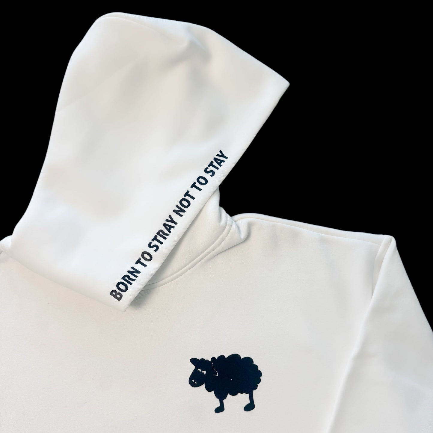 White hoodie with Born to start not to stay text on the hood